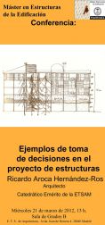 Conferencia: Ejemplos de toma de decisiones en el proyecto de estructuras